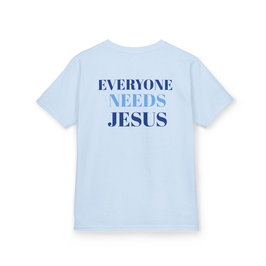 Kids Christian Tee - Everyone Needs Jesus, Youth Shirt, Gift for Kids, Inspirational Apparel, Church Event, Bible Verse Clothing