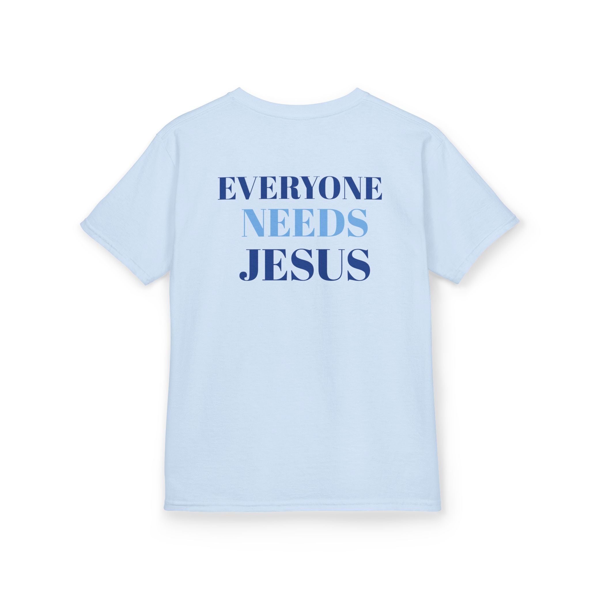 Kids Christian Tee - Everyone Needs Jesus, Youth Shirt, Gift for Kids, Inspirational Apparel, Church Event, Bible Verse Clothing