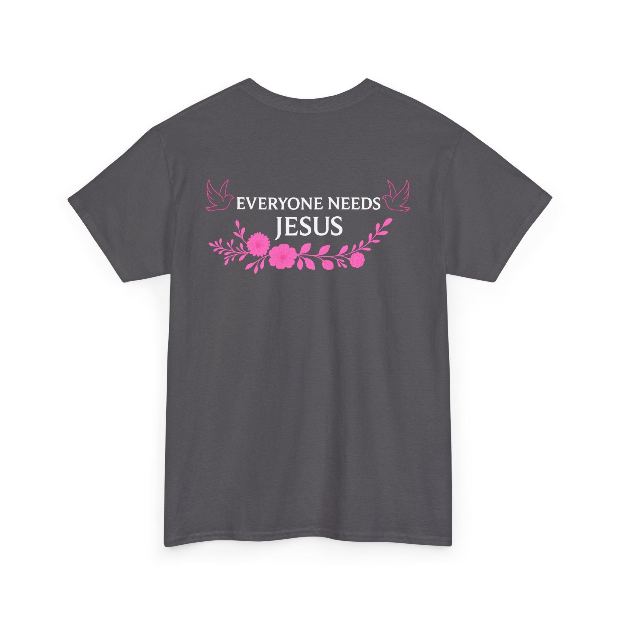 Unisex Heavy Cotton Tee, Everyone Needs Jesus Graphic Tee, Christian T-Shirt, Faith-Based Apparel, Casual Everyday Wear, Gift for Believers
