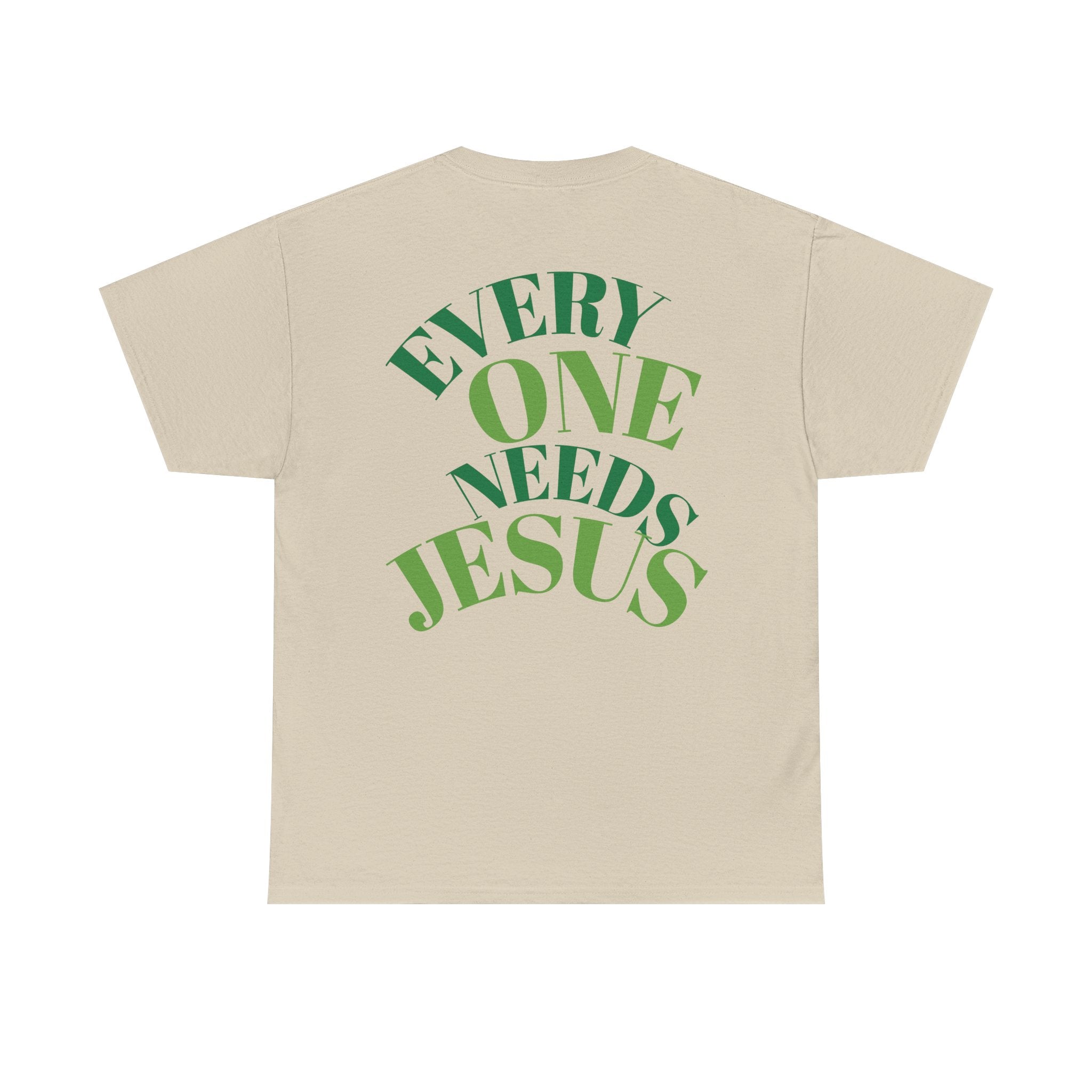 Every One Needs Jesus Cotton Tee - Casual Faith Shirt, Unisex Graphic Tee, Religious Gift, Everyday Wear, Church Attire