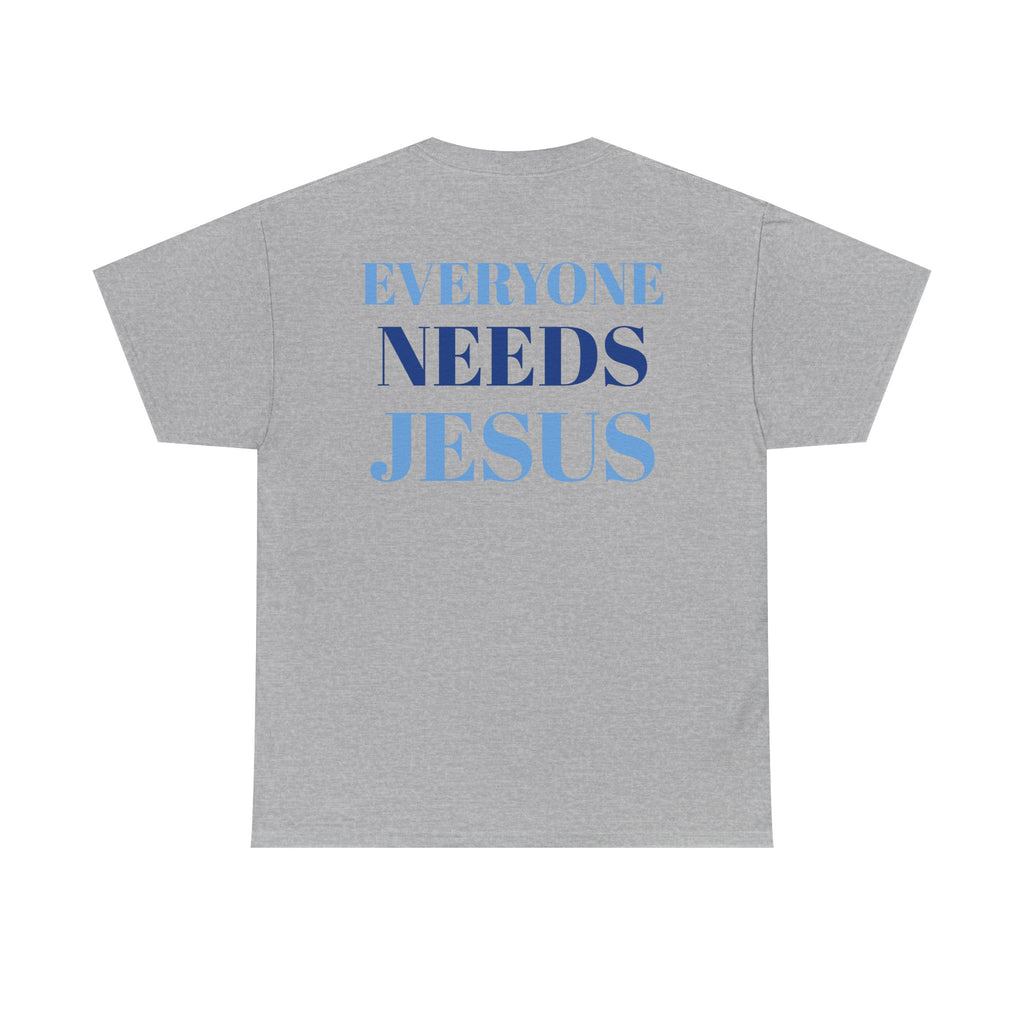 Unisex Cotton Tee, Faith-Inspired Shirt, Christian Apparel, Religious Gift, Everyone Needs Jesus Tee, Casual Everyday Wear