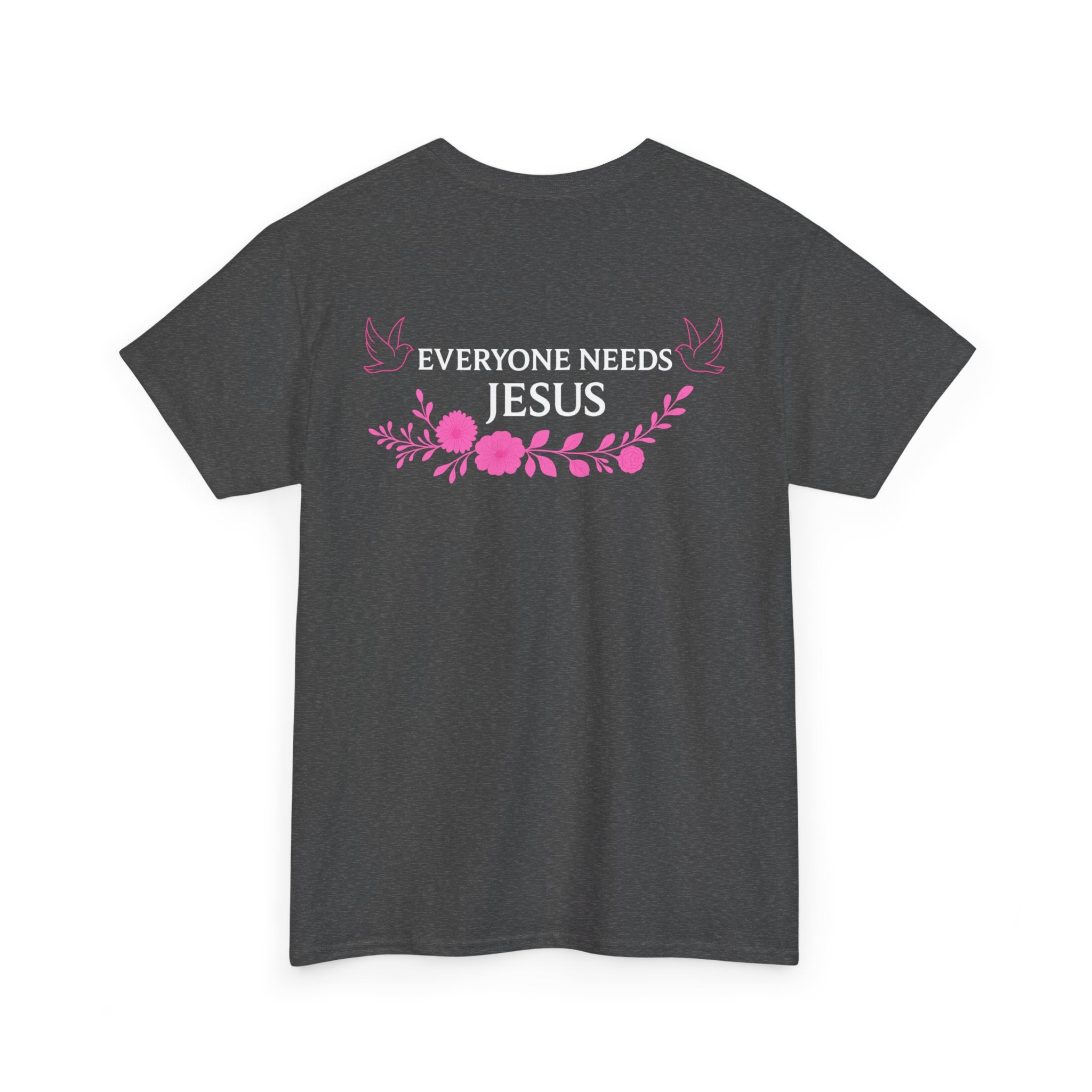 Unisex Heavy Cotton Tee, Everyone Needs Jesus Graphic Tee, Christian T-Shirt, Faith-Based Apparel, Casual Everyday Wear, Gift for Believers