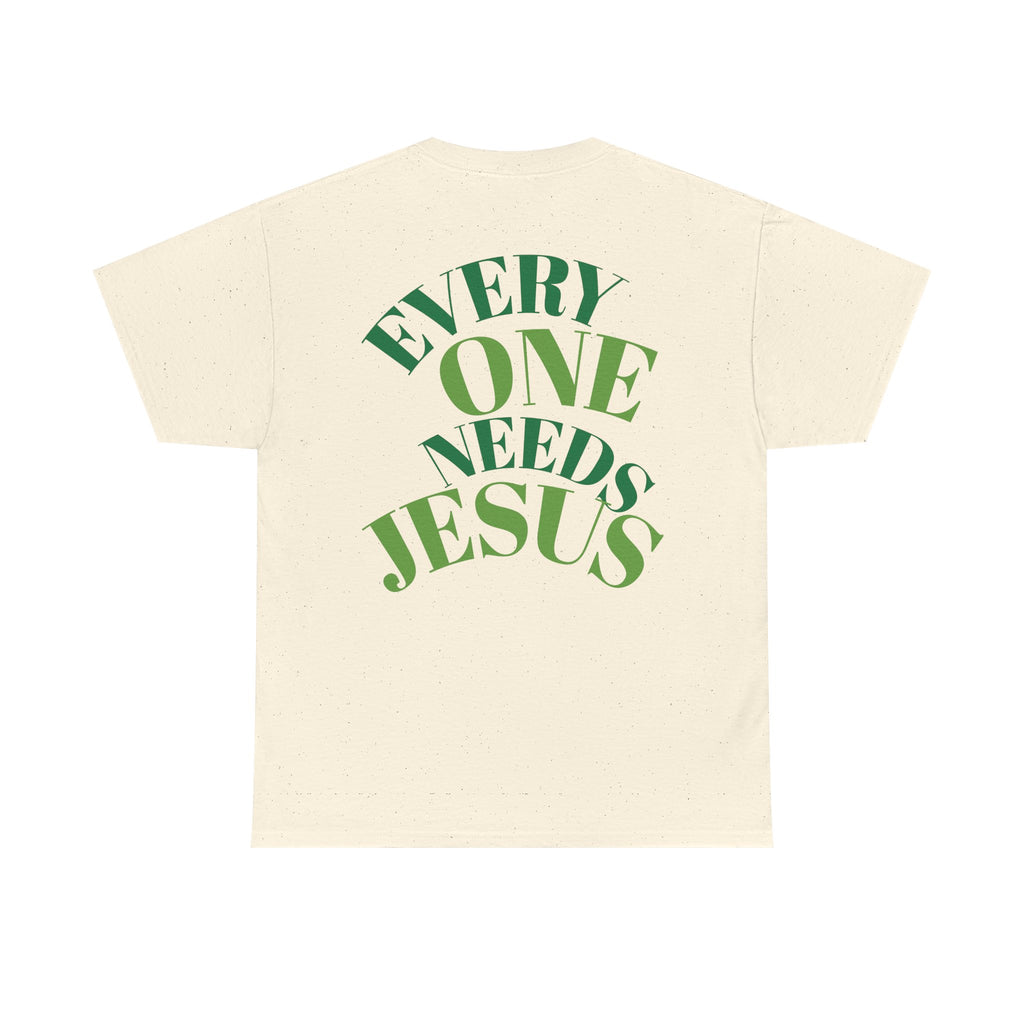 Every One Needs Jesus Cotton Tee - Casual Faith Shirt, Unisex Graphic Tee, Religious Gift, Everyday Wear, Church Attire