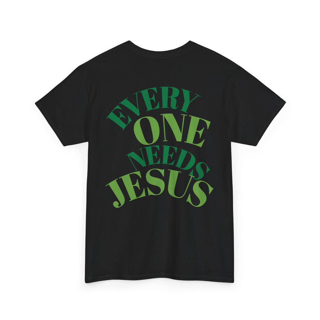 Every One Needs Jesus Cotton Tee - Casual Faith Shirt, Unisex Graphic Tee, Religious Gift, Everyday Wear, Church Attire