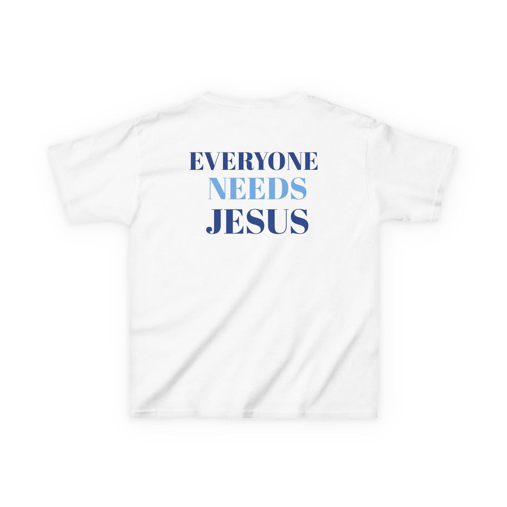 Kids Christian Tee - Everyone Needs Jesus, Youth Shirt, Gift for Kids, Inspirational Apparel, Church Event, Bible Verse Clothing