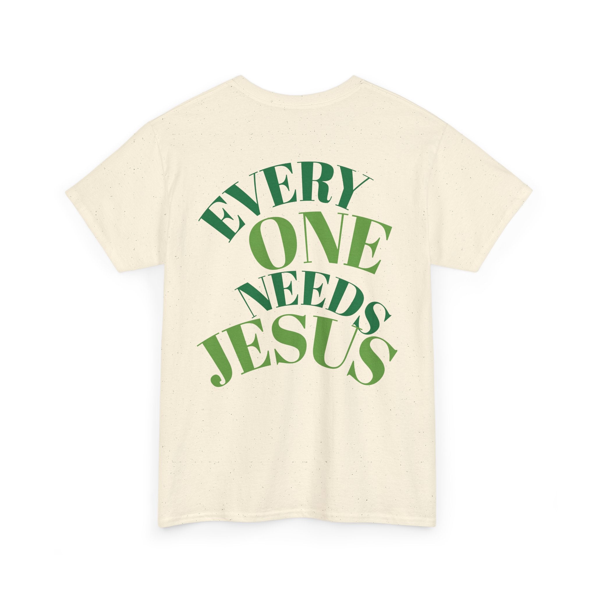 Every One Needs Jesus Cotton Tee - Casual Faith Shirt, Unisex Graphic Tee, Religious Gift, Everyday Wear, Church Attire