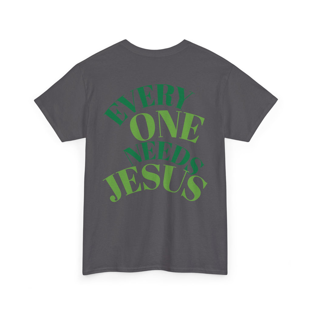 Every One Needs Jesus Cotton Tee - Casual Faith Shirt, Unisex Graphic Tee, Religious Gift, Everyday Wear, Church Attire
