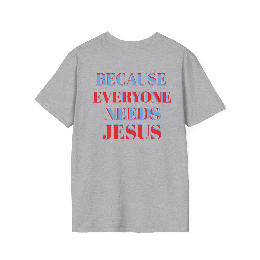 Inspirational Quote T-Shirt - Be Like Charlie, Because Everyone Needs Jesus, Motivational Gift, Casual Wear, Faith-Based Apparel